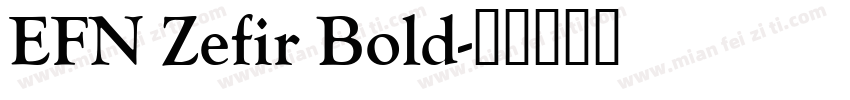 EFN Zefir Bold字体转换